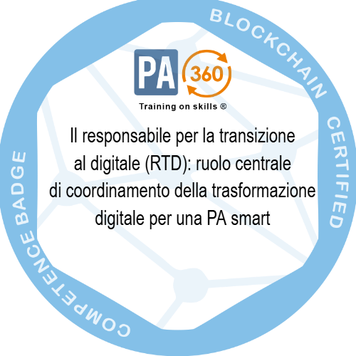 Il responsabile per la transizione al digitale (RTD): ruolo centrale di coordinamento della trasformazione digitale per una PA smart